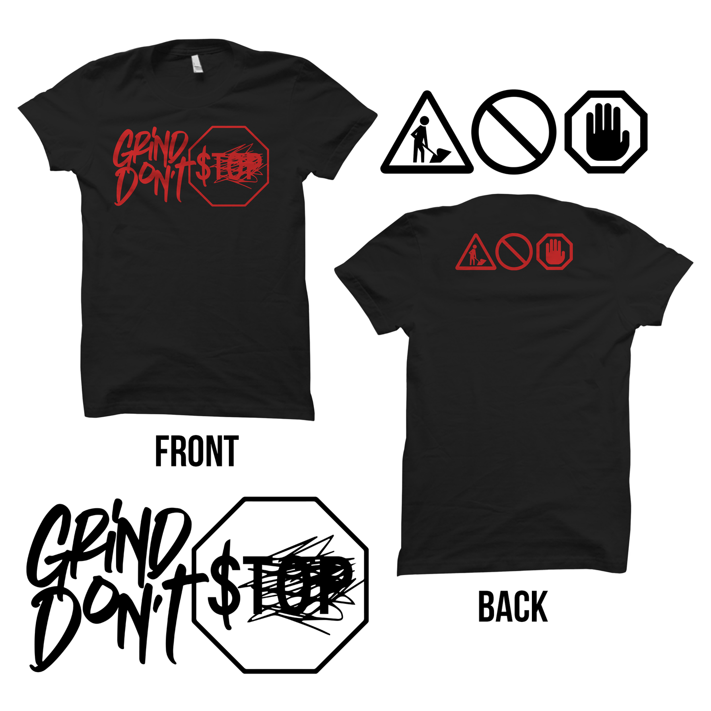 "Grind Don't Stop" Tee