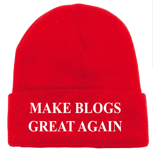 "Make Blogs Great Again" Beanie