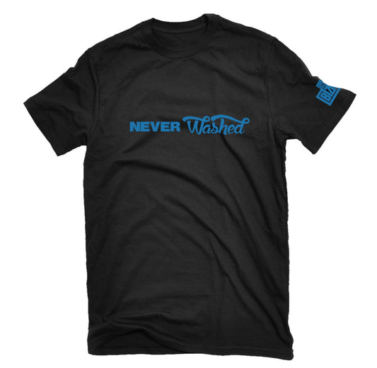 "Never Washed" Tee